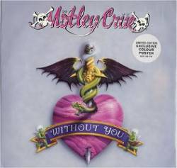 Mötley Crüe : Without You